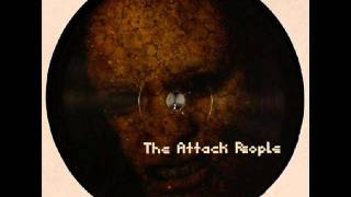 The Attack People -  Untitled A Mankind 22