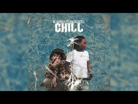 Benzzo x Kc Ruskii - “CHILL” • Official Audio