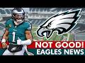 Jalen Hurts Behind The Scenes Details LEAKED IN BOMBSHELL Report Eagles Rumors News Today