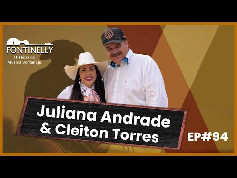 Juliana Andrade & Cleiton Torres - Fontinelly EP#94