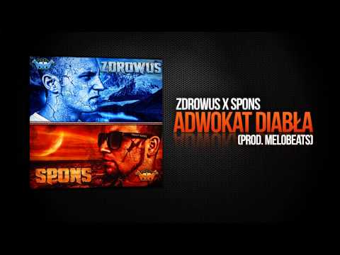 Zdrowus x Spons - Adwokat Diabła (prod. MeloBeats)