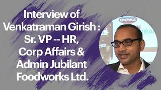 Interview of Venkatraman Girish : Sr. VP -- HR, Corp Affairs & Admin Jubilant Foodworks Ltd. image