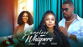 CARELESS WHISPERS (THE MOVIE) GEORGINA IBEH CHRISTIAN OCHIAGA – 2025 LATEST NIGERIAN NOLLYWOOD MOVIE CARELESS WHISPERS (THE MOVIE) GEORGINA IBEH CHRISTIAN OCHIAGA – 2025 LATEST NIGERIAN NOLLYWOOD MOVIE