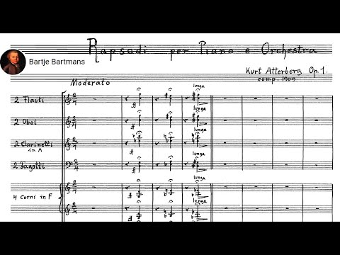 Kurt Atterberg - Rhapsody for Piano and Orchestra, Op. 1 (1909)