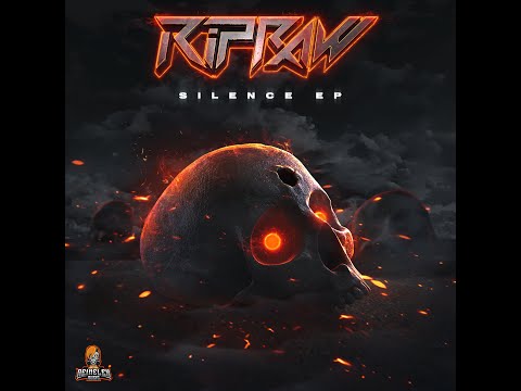 RipRaw - Silence EP (Teaser)