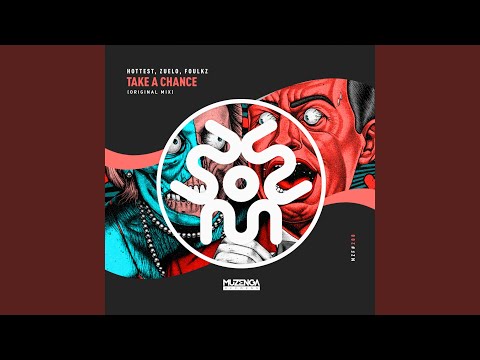 Take A Chance (Original Mix)