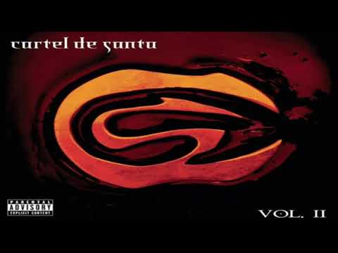 Cartel De Santa - Que Más Les Puedo Decir.