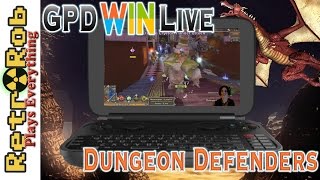 GPD Win Live: Dungeon Defenders