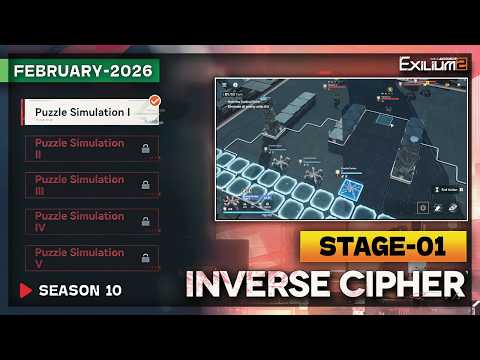 *NEW* INVERSE CYPHER SEASON 10 STAGE-1 (DP-1-1)SOLUTION | FEBRUARY 2026 [GIRLS FRONTLINE 2: EXILIUM]