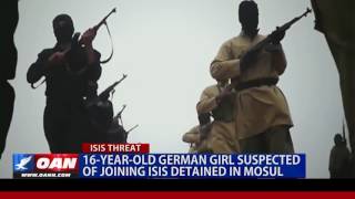 16-Year-Old German Girl Suspected of Joining ISIS Detained