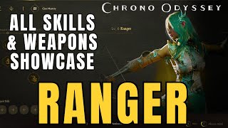 Chrono Odyssey - RANGER CLASS! - All Skills and Weapons In-Game Showcase!! - New MMORPG PC/PS5/XBOX