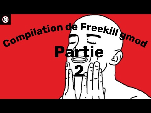 Compilation de Freekill Gmod #2
