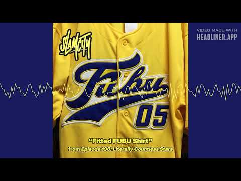 Slam City - Episode 196 Clip: Fitted FUBU Shirt