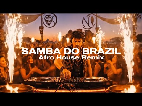Bellini - Samba do Brazil (ENNEM Afro House Remix)