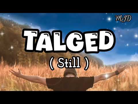 TALGED [ Still ] Ilocano Christian song