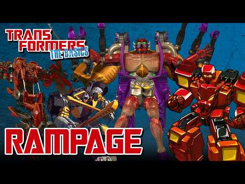 TRANSFORMERS: THE BASICS on RAMPAGE