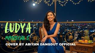 Download lagu Ludya - Mansyur S | Cover dangdut terbaru 2026 by  Abiyan Dangdut  mp3