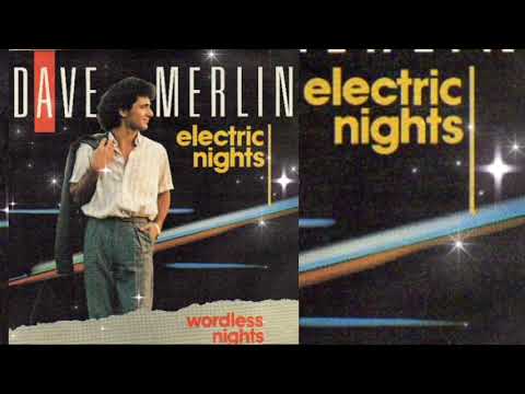 Dave Merlin - Electric Nights (Vocal Version)