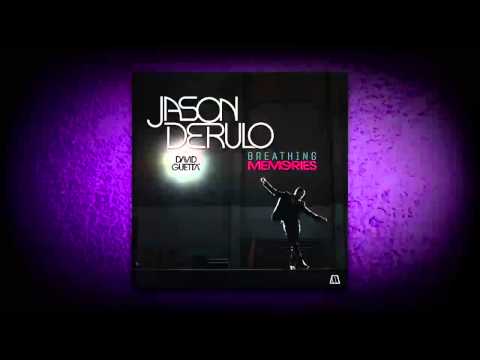 Jason Derulo vs. David Guetta - Breathing Memories [Mashup] [HQ]