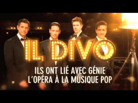 IL DIVO - 'A Musical Affair' France Trailer