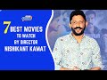 7 Best Movies To Watch By Late Director Nishikant Kamat | Radio City