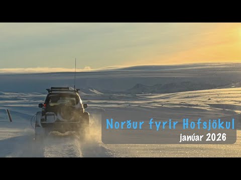 Norður fyrir Hofsjökul
