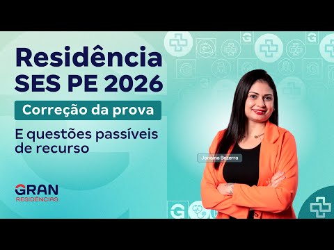 Residência SES PE | Correção da prova e questões passíveis de recurso