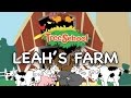 Leah's Farm | Signing Time | Two Little Hands TV