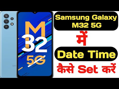 How to set date and time in Samsung Galaxy M32 5G || Samsung Galaxy M32 5G date aur time