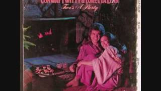 loretta lynn conway twitty..i still belive in waltzes