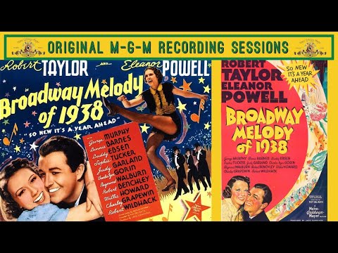 M-G-M Recording SESSIONS: BROADWAY MELODY OF 1938