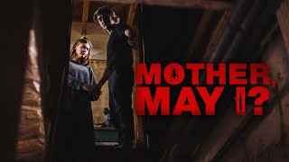 Mother, May I? (2023) Video