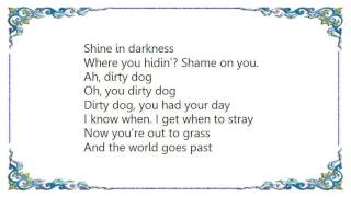 Ian Gillan - Dirty Dog Lyrics