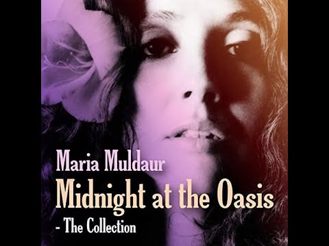 Maria Muldaur - Midnight at the Oasis (HD/Lyrics)
