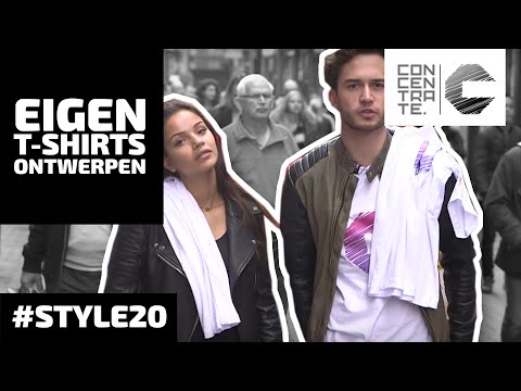 Eigen T-shirt ontwerpen! - CONCENTRATE #STYLE20 Video