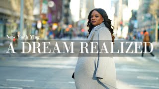 New York Vlog | Living Out My Dreams
