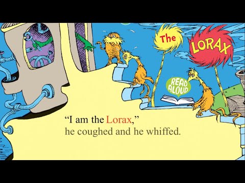The Lorax  By Dr. Seuss Read Aloud