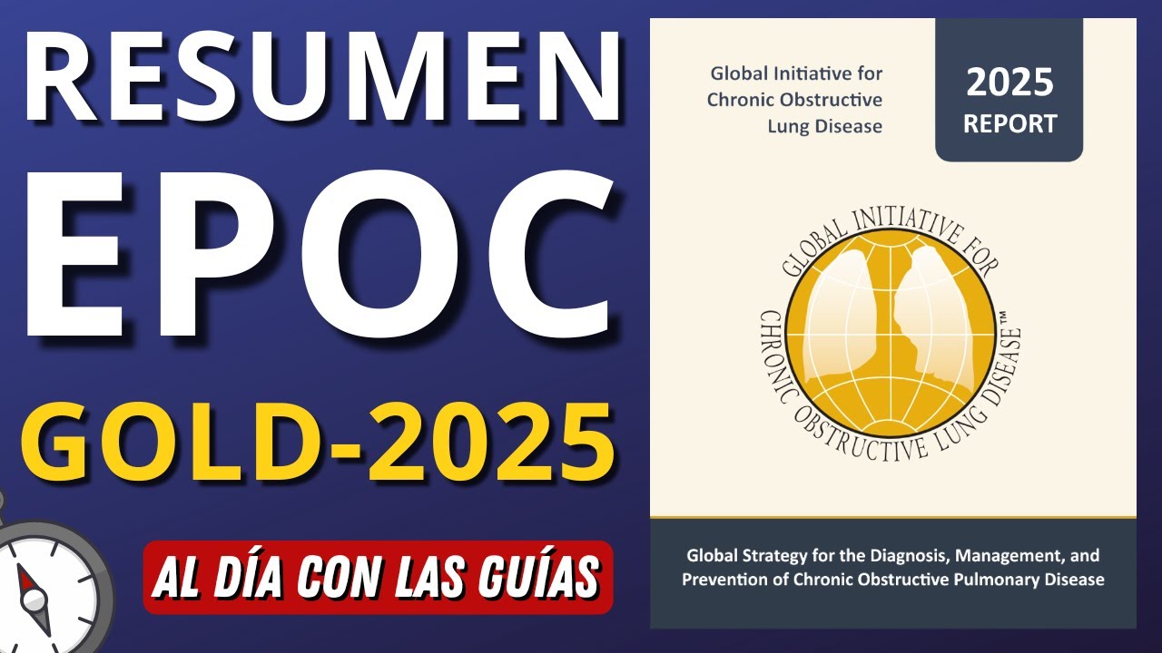 Nueva Guía EPOC | GOLD 2025 en 25 minutos #AlDíaconlasGuías