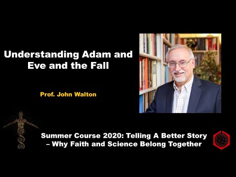 Understanding Adam and Eve and the Fall