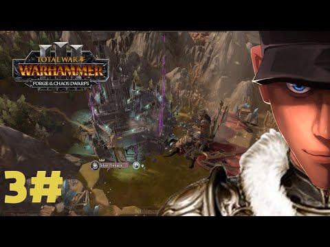Total War: WARHAMMER III - Chaos Dwarfs - TO THE WEST! H/H Part 3