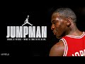 Michael Jordan Ft Drake And Future Jumpman