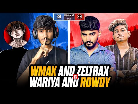 Wmax - Zeltrax VS Wariya - Rowdy 🔥 | 2v2 TDM battle - BGMI