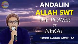 Download lagu The powe of NGANDALIN ALLAH 'The power of NEKAT' Ust Hanan Attaki, Lc. mp3 Download lagu The powe of NGANDALIN ALLAH 'The power of NEKAT' Ust Hanan Attaki, Lc. mp3
