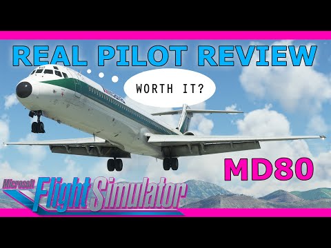 Leonardo Fly The Maddog MD-80 with a Real Airline Pilot: Review and Full Flight MSFS