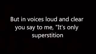 Coldplay Only Superstition Lyrics