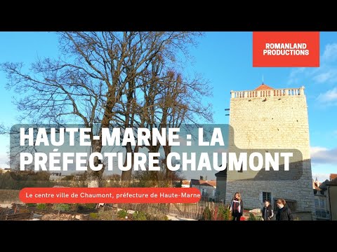 💫VISITEZ le centre-ville de Chaumont (52) | Romanland