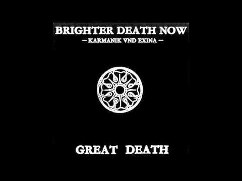 Brighter Death Now - Laudate Dominum