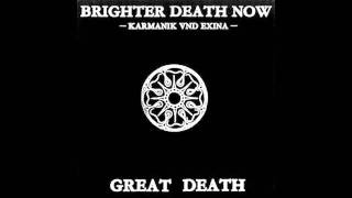 Brighter Death Now - Laudate Dominum