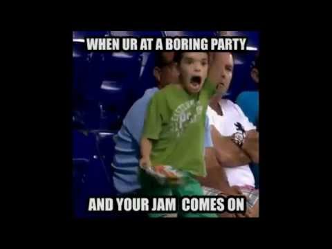 When you're at a boring party and your jam comes on!