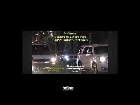 Dj Chronic ft Wavy Fele x Snoop Dogg Drop It Like it's hot remix 2024 #shorts